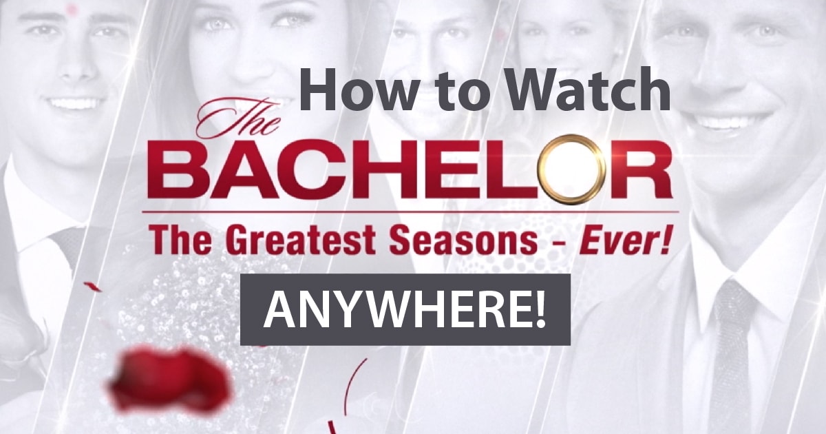 Watch the Bachelor The Best Seasons Ever