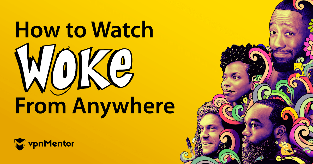 Featured image how to watch woke from anywhere.