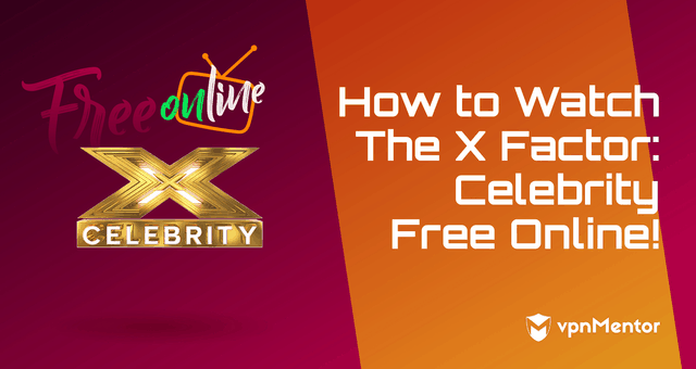 Watch X Factor Celebrity